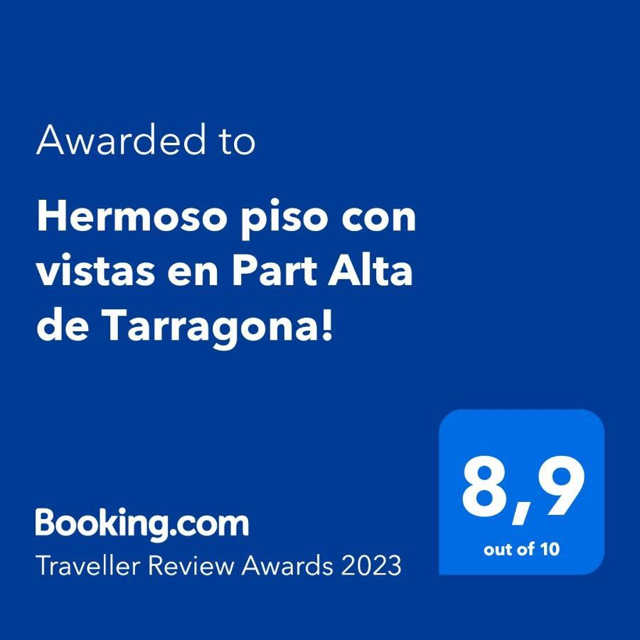 Hermoso Piso Con Vistas En Part Alta De Tarragona! Leilighet Eksteriør bilde